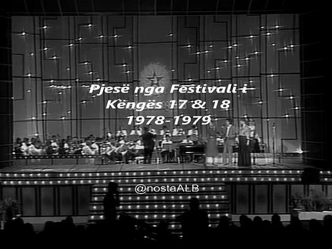 Pjesë nga Festivali i Këngës 17 & 18 (1977-1979)