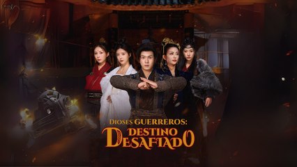 [Doblado ESP] Dioses guerreros Destino desafiado Completo En Español