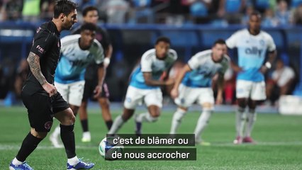 Défaite à Charlotte, Mascherano refuse de blâmer Messi pour son penalty raté