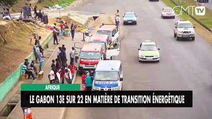[#Reportage] Afrique : le Gabon 13e sur 22 en matière de transition énergétique