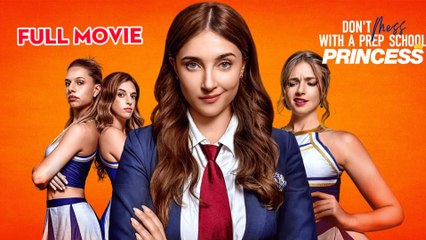 Don't Mess with a Prep School Princess ReelShort 2025 full movie