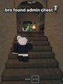 Bro found an admin chest 😭 _roblox _99nightsintheforest _99nights _funny(480P)