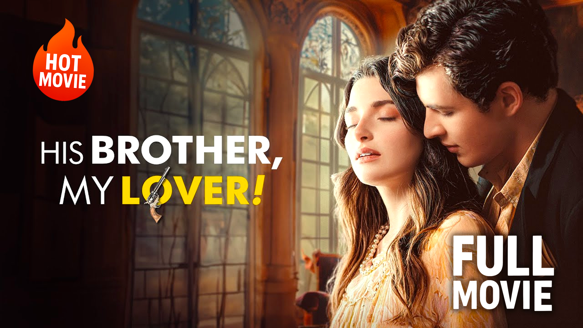 (Hot) His Brother, My Lover! | Full Drama