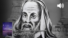 WP117. Pelagius' View
