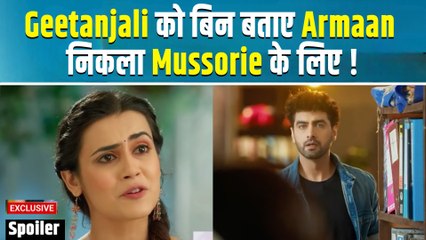 Yeh Rishta Kya Kehlata Hai Spoiler: Abhira से मिलने Armaan पंहुचा Mussourie; Geetanjali ने किया पीछा