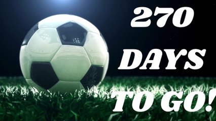 270 DAYS TO FIFA WORLD CUP 2026