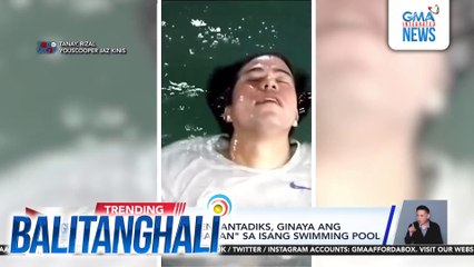 Magkakaibigang Encantadiks, ginaya ang "Batis ng Katotohanan" sa isang swimming pool | Balitanghali