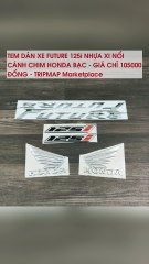 TEM DÁN XE FUTURE 125i NHỰA XI NỔI CÁNH CHIM HONDA BẠC - GIÁ CHỈ 105000 ĐỒNG - TRIPMAP Marketplace