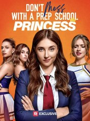 [ HOT MOVIE  ] Don't Mess with a Prep School Princess(2025)HotFull Movie