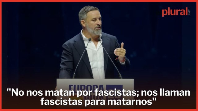 Abascal lanza su Reconquista: No nos matan por fascistas; nos llaman fascistas para matarnos