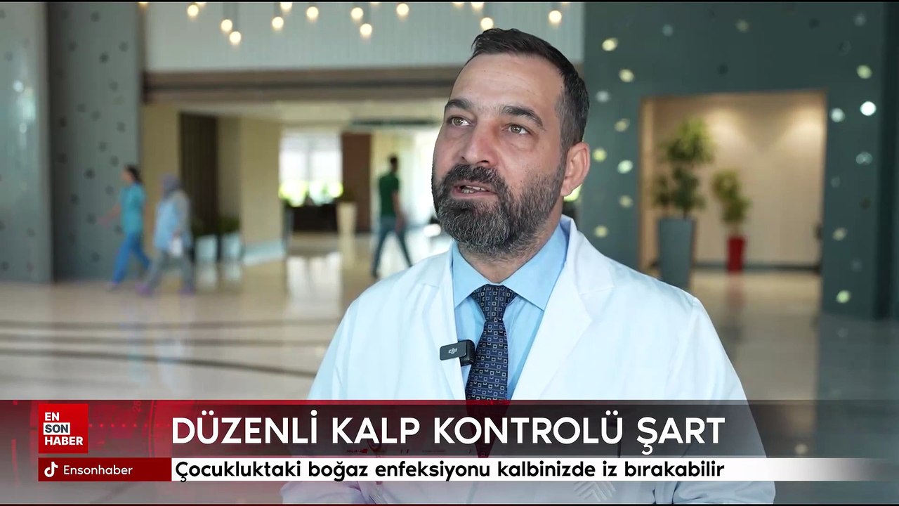 Prof. Dr. Saygın Türkyılmaz: Çocuklukta boğaz enfeksiyonu yıllar sonra kalbi vurabilir