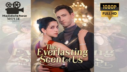 The Everlasting Scent Of Us Dramabox