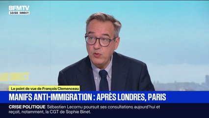 "Manifs anti-immigration: après Londres, Paris": le point de vue de François Clemenceau, éditorialiste international BFMTV