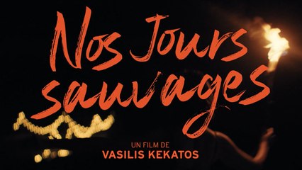 Nos jours sauvages (2024) Drame Vost