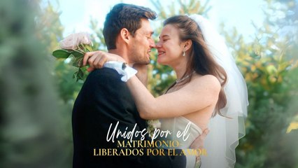 Unidos Por El Matrimonio - Liberados Por El Amor Completo