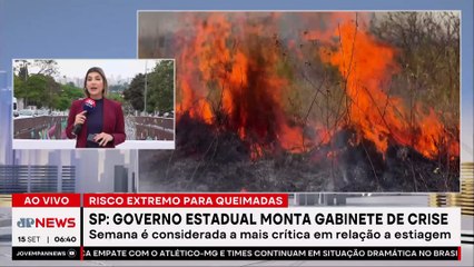 Governo de SP mobiliza Gabinete de Crise contra queimadas