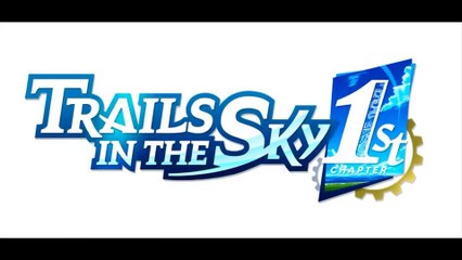 Trails in the Sky 1st Chapter Official Opening Movie Trailer