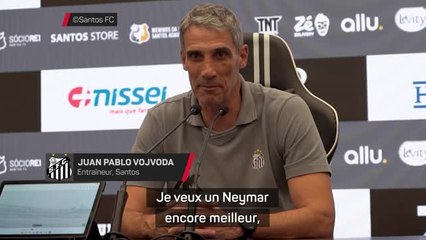 Santos - Le nouvel entraîneur s’attend à avoir “un Neymar encore meilleur”