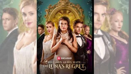 Mistaken as His Mate- The Lunas Regret