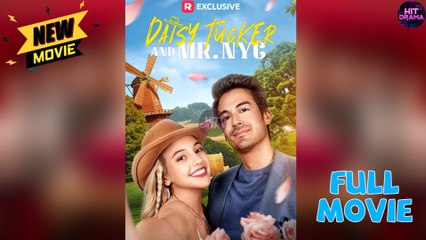 🧡🧡🧡 Daisy Tucker and Mr. NYC #FullMovie