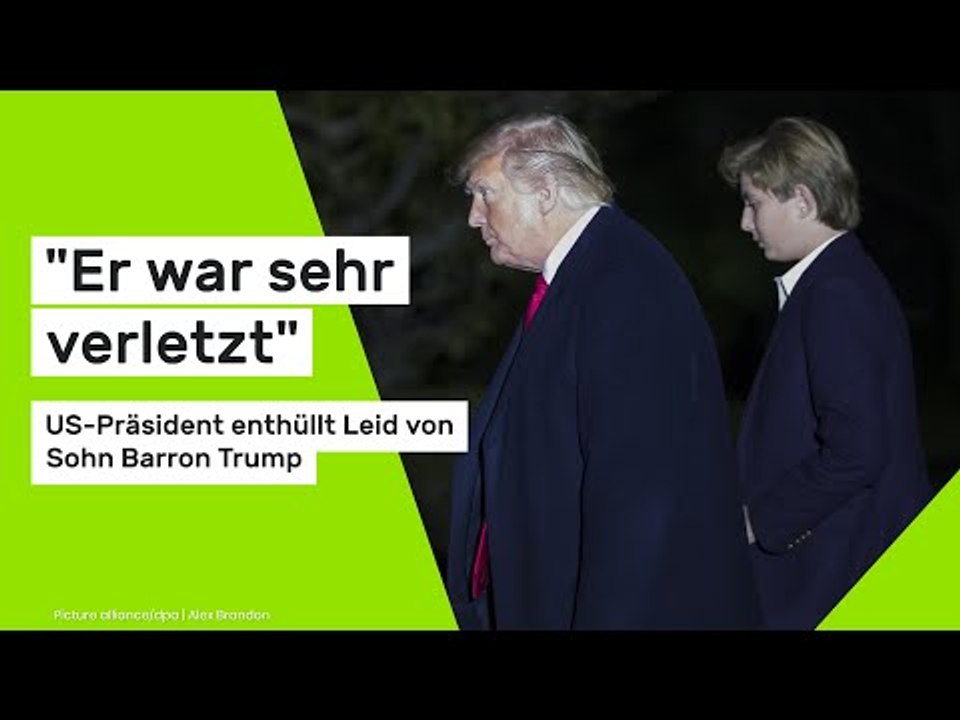 Donald Trump: 'Er war sehr verletzt' - US-Präsident enthüllt Leid von Sohn Barron Trump