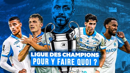 🏆 Que peut-on réellement attendre de l’OM en LDC ?