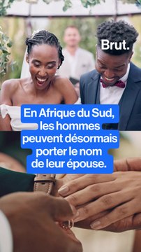 Afrique du Sud : les hommes peuvent désormais porter le nom de leurs épouses.