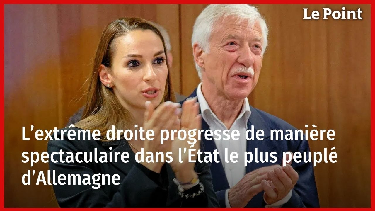 L’extrême droite progresse de manière spectaculaire dans l’État le plus peuplé d’Allemagne