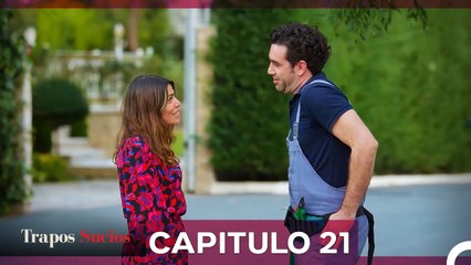 Trapos Sucios Capitulo 21 (Doblado en Español)