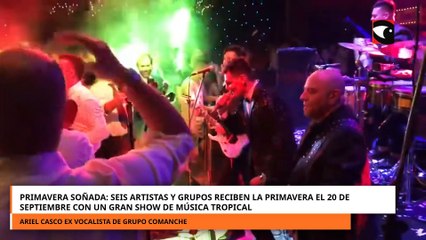 Primavera Soñada seis artistas y grupos reciben la primavera el 20 de septiembre con un gran show de música tropical