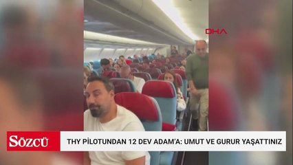 12 Dev Adam'a havada tebrik! Tüm yolcular alkışladı