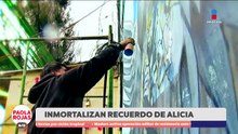 El arte urbano honra la memoria de Alicia Matías | DPC con Paola Rojas