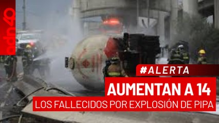 🚨¡Última Hora! Suman 14 muertos por explosión de pipa, 39 siguen hospitalizados