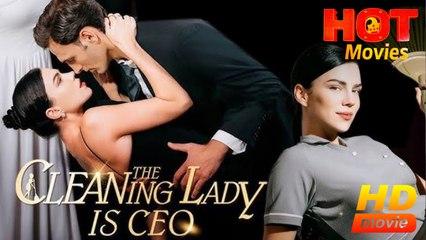 The Cleaning Lady is CEO | Full Movie HD - Best Drama ShortFilms Hot
