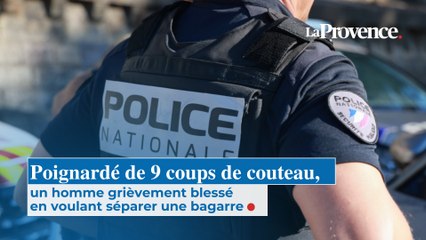 Poignardé de 9 coups de couteau, un homme grièvement blessé en voulant séparer une bagarre