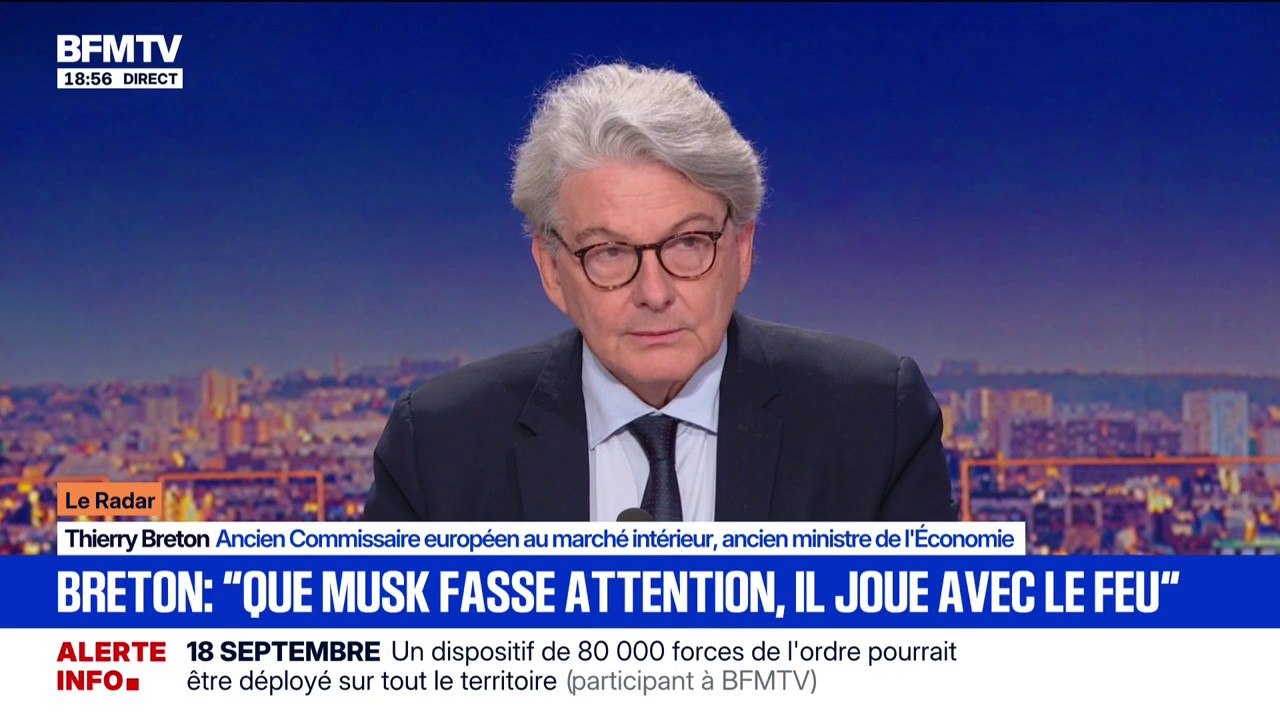 Manifestation anti-immigration: "Il faut qu'il fasse attention Elon Musk, il joue avec le feu", estime Thierry Breton, ancien Commissaire européen au marché intérieur