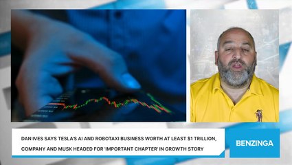 Dan Ives Says Tesla's AI And Robotaxi Business Worth At Least $1 Trillion, Company And Musk Headed For 'Important Chapter' In Growth Story