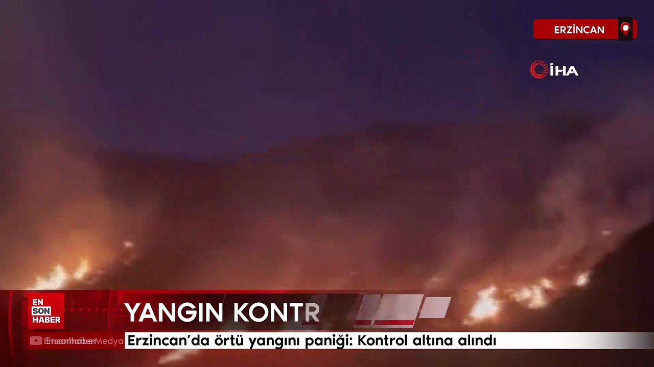 Erzincan’da örtü yangını paniği: Kontrol altına alındı