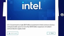 U.S.Government acquired 10% of Intel