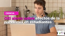 OEI alerta sobre efectos de la pandemia en estudiantes