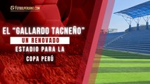 Estadio Municipal de Pocollay en Tacna: el nuevo Alberto Gallardo de Cristal