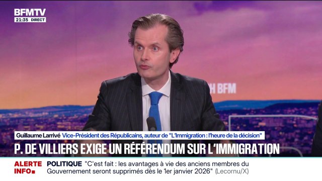 Immigration: pour Guillaume Larrivé, vice-président des Républicains, il faut modifier la Constitution et il faut redonner au peuple français le droit de choisir par référendum