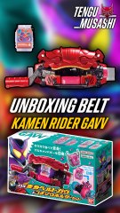 Unboxing de la Belt de Kamen Rider GAVV