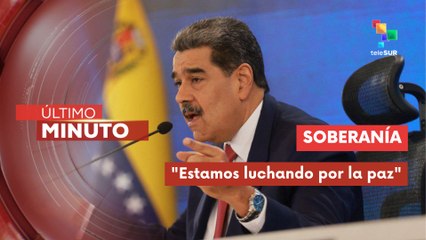 Pdte. Nicolás Maduro resaltó que Venezuela defiende la paz