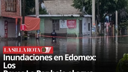 Inundaciones en hospital y viviendas de Los Reyes La Paz, Estado de México