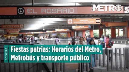 Fiestas patrias: Horarios del Metro, Metrobús y transporte público