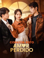 [doblado] Corazón Roto, Amor Perdido - Full