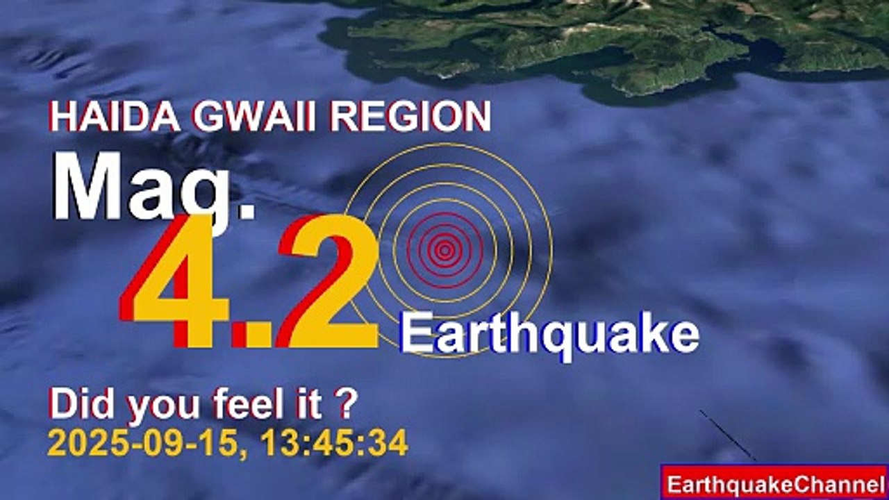 haida gwaii region Earthquake today now 2025-09-15, at 13:45:34