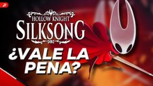 Hollow Knight Silksong: ¿Vale la pena?