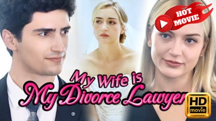 My Wife is My Divorce Lawyer Full Movie HD - Drama ShortFilms Hot